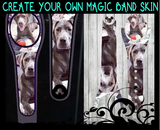 Create Your Own Pet OR ANY DESIGN Magic Band Skin| full band skin with full coverage center piece - Skin Vinyl Decal Wraps